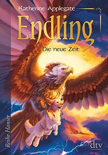 Endling - Die neue Zeit: Spannende Fantasy für Mädchen und Jungen ab 11 (Die Endling-Trilogie, Band 3)