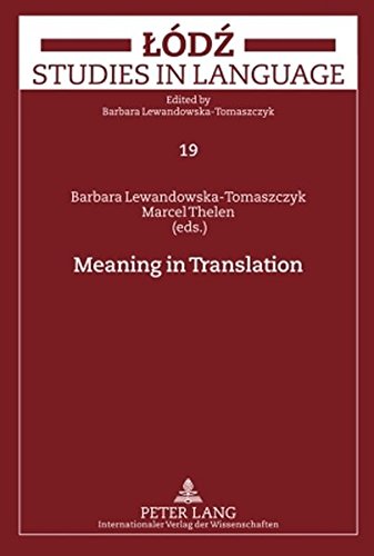 Meaning in Translation (Lodz Studies in Language)