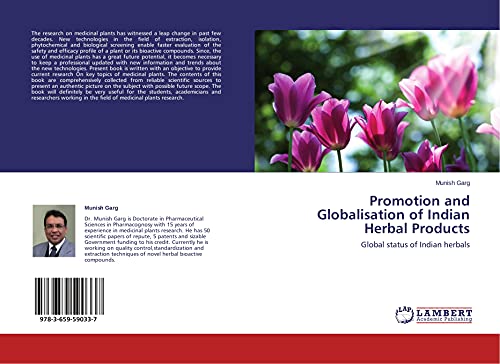 Promotion and Globalisation of Indian Herbal Products: Global status of Indian herbals