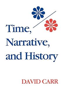 Time, Narrative, and History (Studies in Phenomenology & Existential Philosophy)
