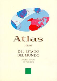 Atlas del estado del mundo (Atlas Akal, Band 2)