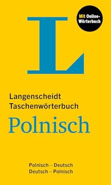 Langenscheidt Taschenwörterbuch Polnisch: Polnisch - Deutsch / Deutsch - Polnisch mit Online-Wörterbuch