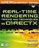 Real Time Rendering Tricks and Techniques in DirectX, w. CD-ROM (Premier Press Game Development (Software))