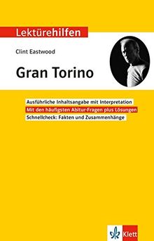 Klett Lektürehilfen Clint Eastwood, Gran Torino: Interpretationshilfe für Oberstufe und Abitur