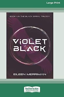 Violet Black [16pt Large Print Edition]