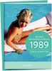 1989 - Ein ganz besonderer Jahrgang Zum 30. Geburtstag: Jahrgangs-Heftchen mit Kuvert