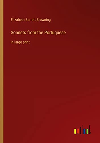 Sonnets from the Portuguese: in large print