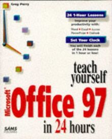 Teach Yourself Microsoft Office 97 in 24 Hours (Sams Teach Yourself...) de Perry, Greg | Livre | état bon