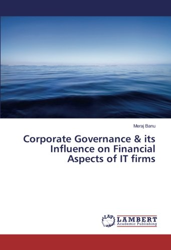 Corporate Governance & its Influence on Financial Aspects of IT firms