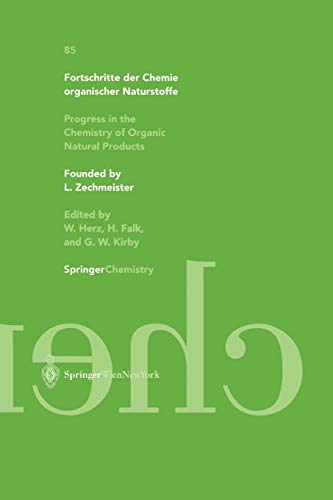 Fortschritte der Chemie organischer Naturstoffe / Progress in the Chemistry of Organic Natural Products 85