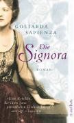 Die Signora: Roman