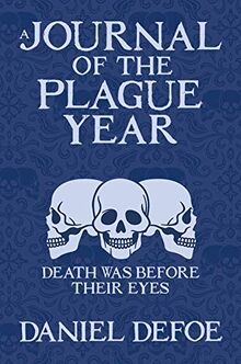 A Journal of the Plague Year (Arcturus Silhouette Classics)