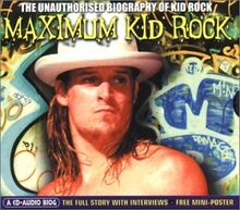Maximum Kid Rock [Interview Disc] de Kid Rock | CD | état très bon