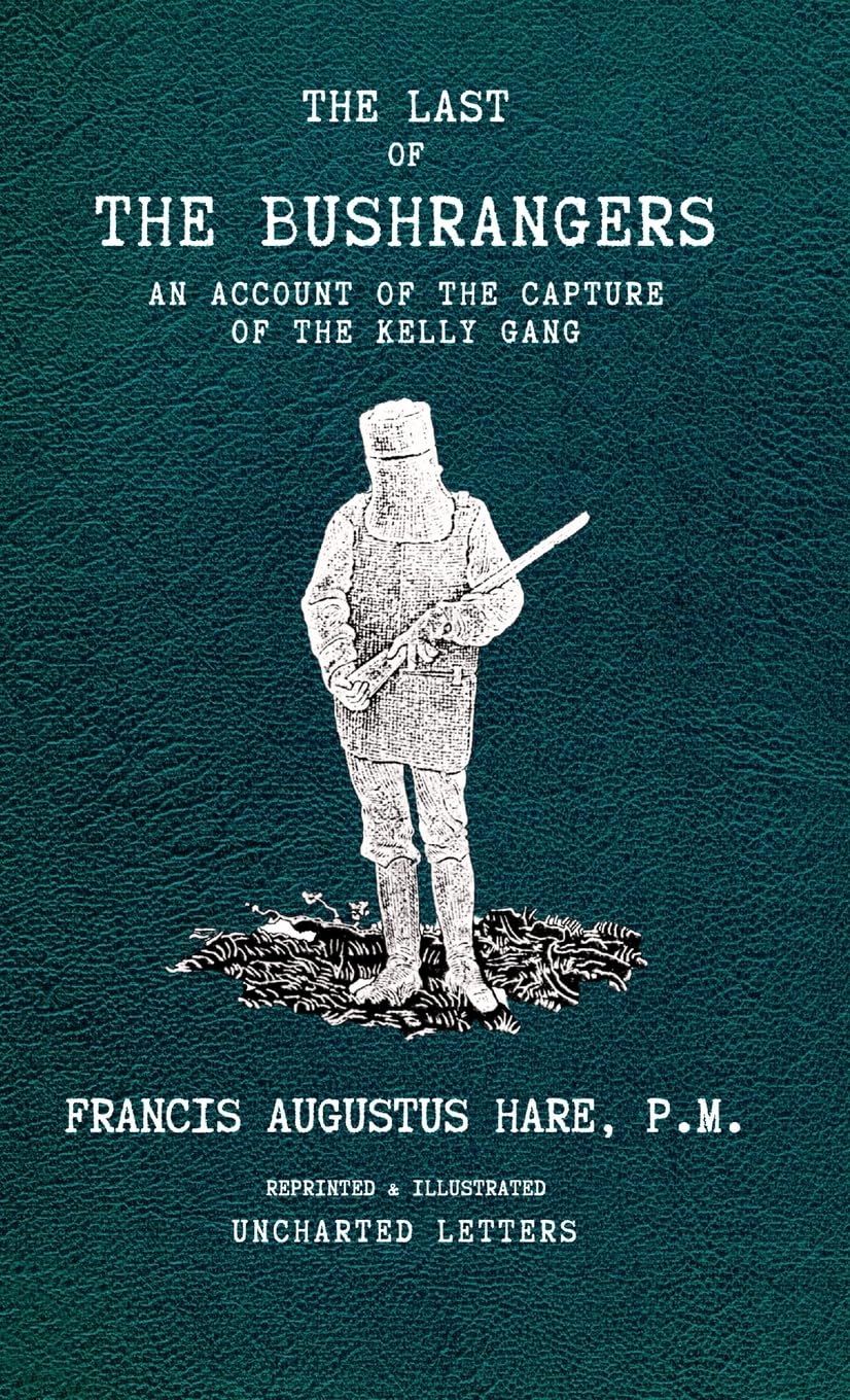 The Last of the Bushrangers