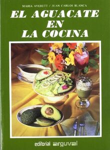 Aguacate en la cocina, el (PEQUEÑA MARMITA)