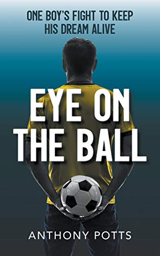 Anthony Potts Eye On The Ball