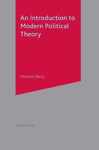 An Introduction to Modern Political Theory