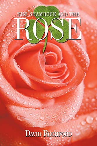 The Shamrock and The Rose