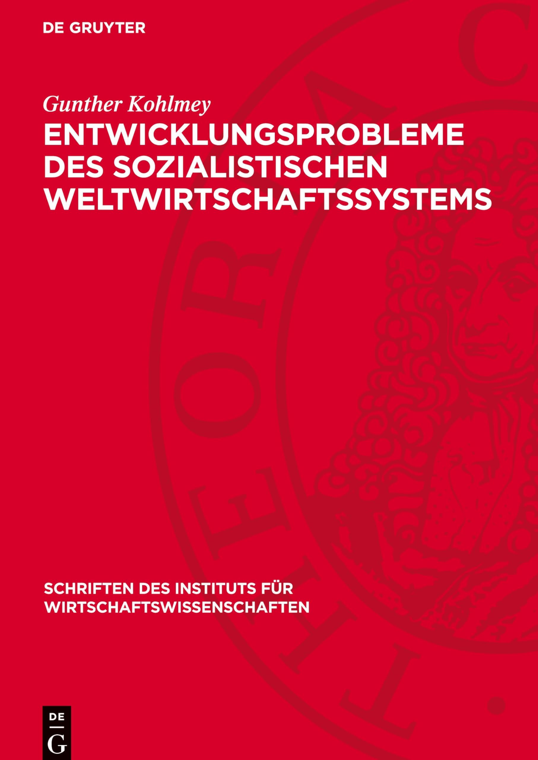 Entwicklungsprobleme des sozialistischen Weltwirtschaftssystems: Ein Diskussionsbeitrag