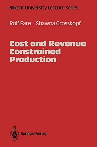 Cost and Revenue Constrained Production (Bilkent University Lecture Series)