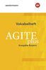 Agite plus - Arbeitsbücher für Latein als zweite Fremdsprache - Ausgabe Bayern: Vokabelheft