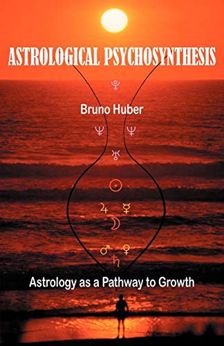 Bruno Huber Astrological Psychosynthesis