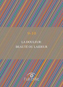 La douleur: Beauté ou laideur