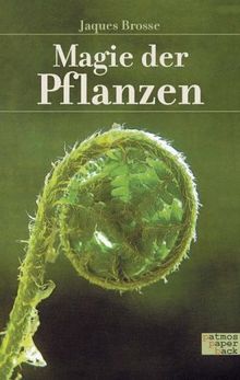 Magie der Pflanzen