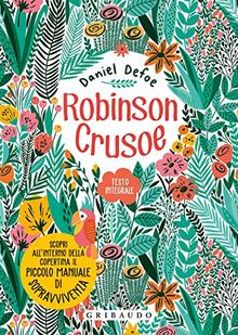 Robinson Crusoe. Ediz. integrale. Con Poster (Vola la pagina)