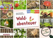 FotoZeigeKarten: Waldabenteuer: 32 Karten für die Kita