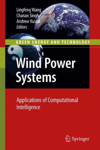 Wind Power Systems: Applications of Computational Intelligence (Green Energy and Technology)