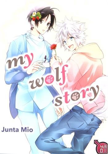 My Wolf Story