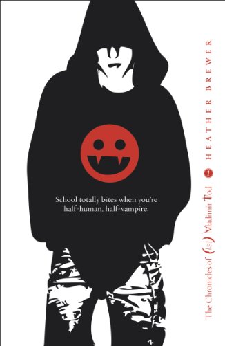 Heather Brewer The Chronicles Of Vladimir Tod, Eighth Grade Bites
