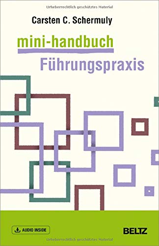 Mini-Handbuch Führungspraxis m 1 Buch m 1 E-Book - Carsten Schermuly Kartoniert (TB)