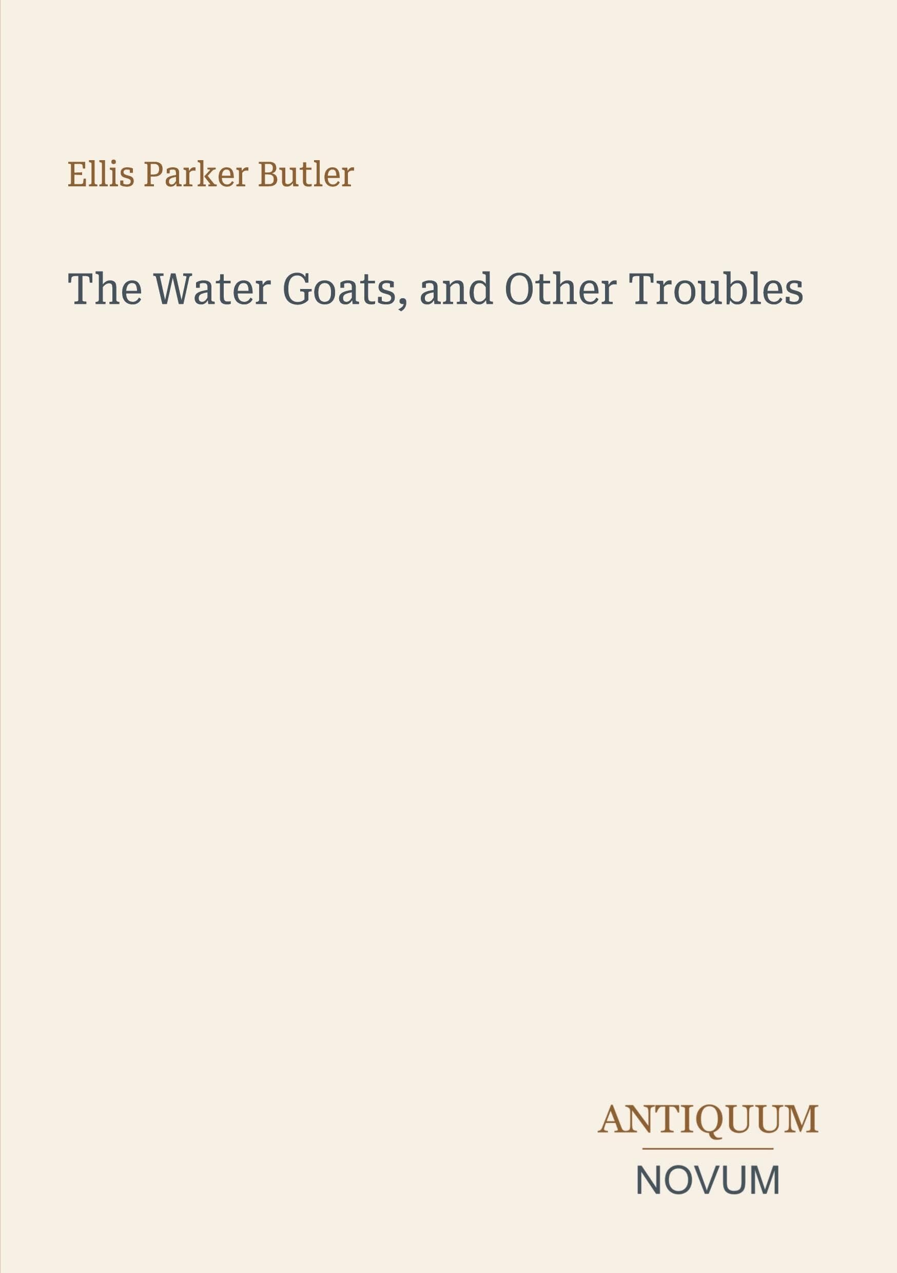 The Water Goats, and Other Troubles