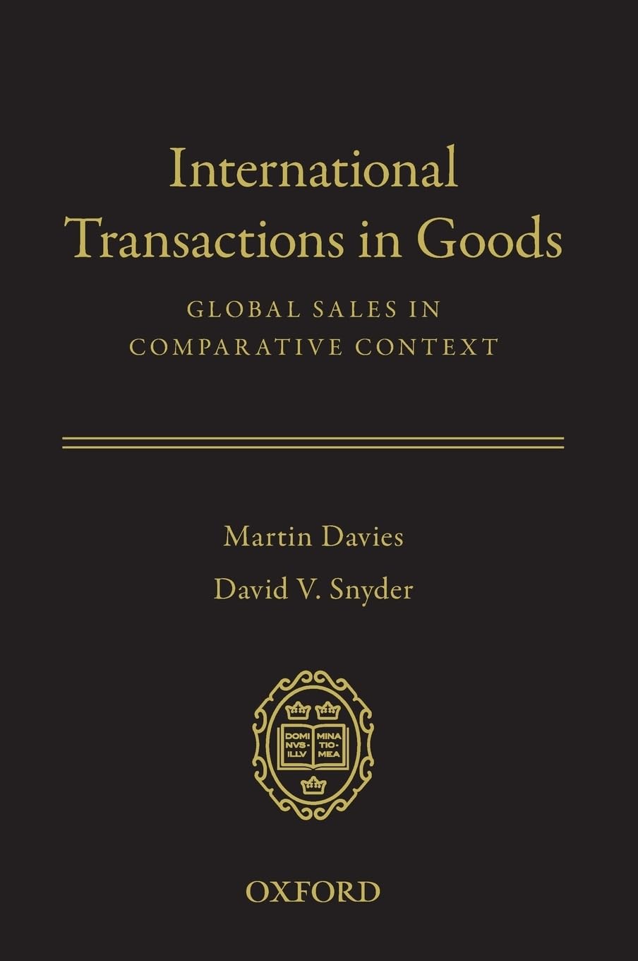 International Transactions in Goods: Global Sales in Comparative Context
