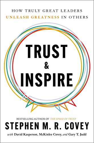 Covey, Stephen M. R. Trust & Inspire