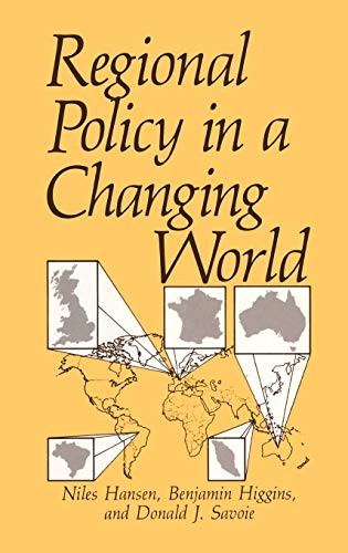 Regional Policy in a Changing World (Environment, Development and Public Policy: Cities and Development)