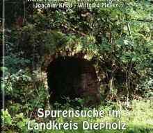 Spurensuche im Landkreis Diepholz