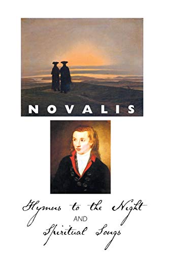 Novalis Hymns To The Night And Spiritual Songs