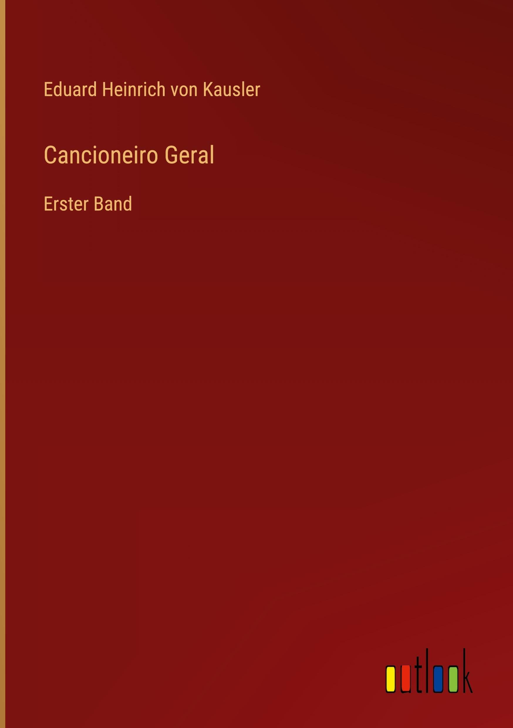 Cancioneiro Geral: Erster Band