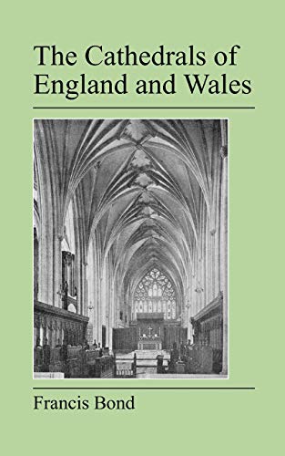 The Cathedrals of England and Wales