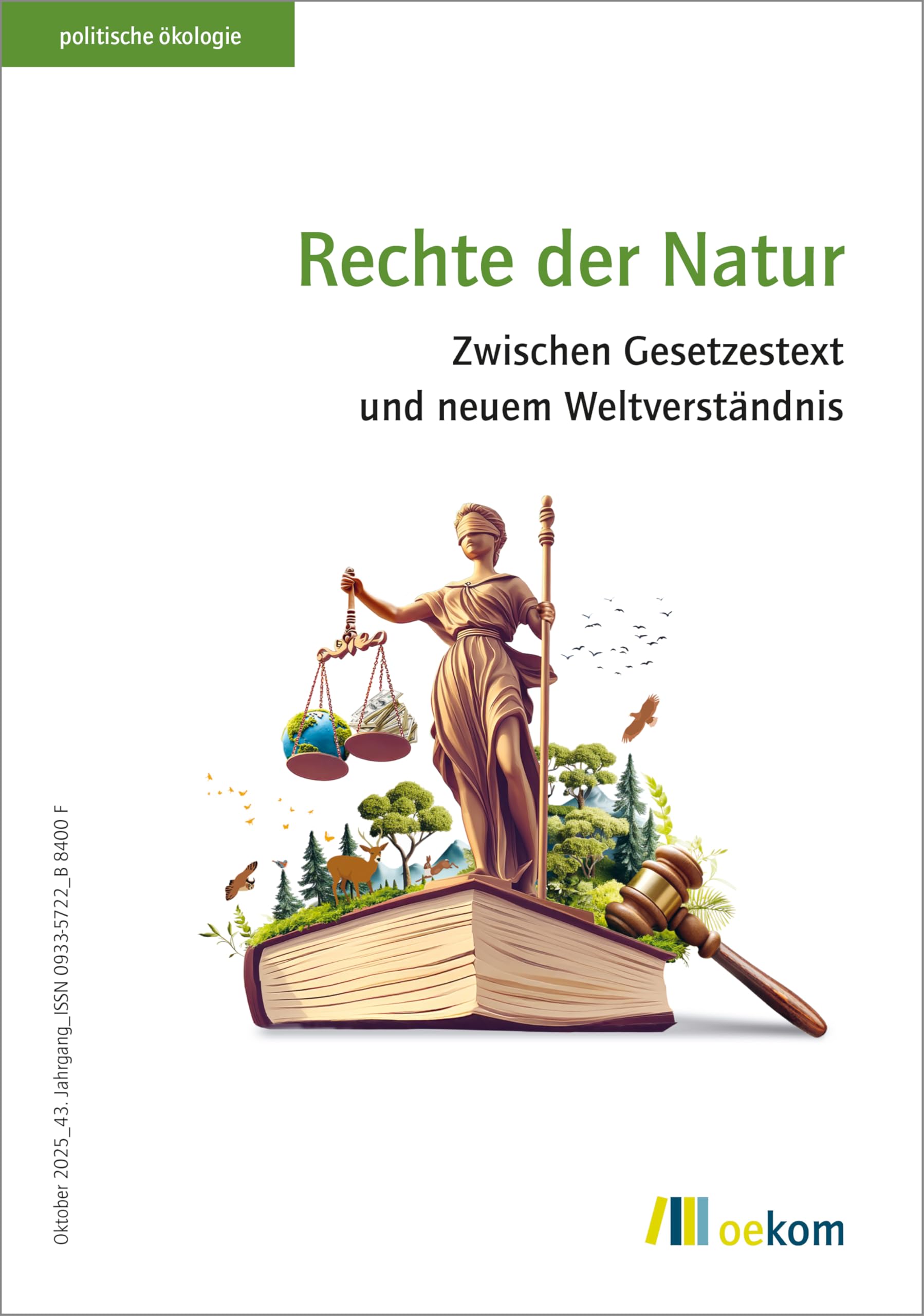 Rechte der Natur (politische ökologie, Band 182)