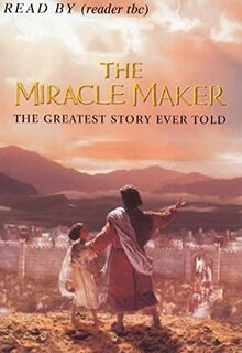 The Miracle Maker