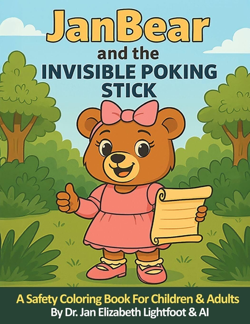 JanBear and the Invisible Poking Stick
