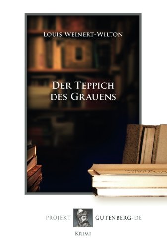 Der Teppich des Grauens