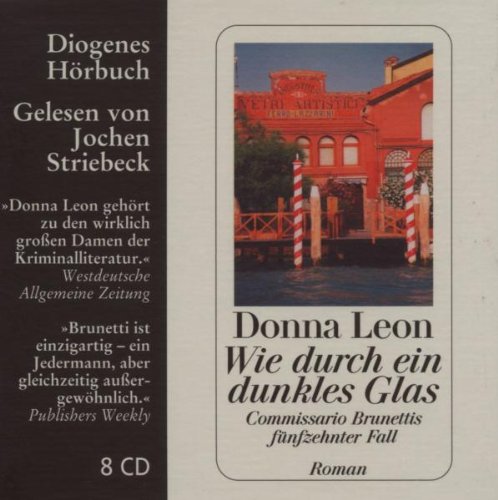 Wie durch ein dunkles Glas von Donna Leon