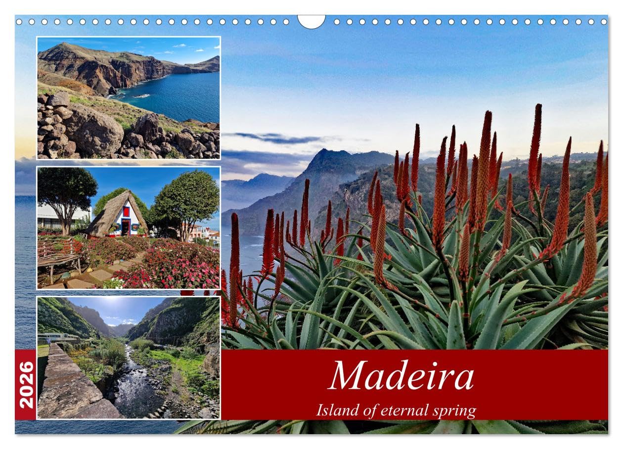 Madeira island of eternal spring (Wall Calendar 2026 DIN A3 landscape), CALVENDO 12 Month Wall Calendar: The enchanting flower island in the Atlantic
