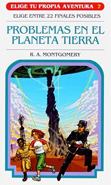 Problemas en el planeta Tierra (Elige tu propia aventura)