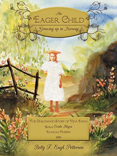 An Eager Child: Growing Up In Norway